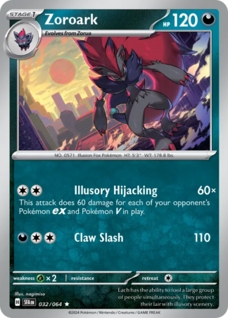 Zoroark 32 / 64