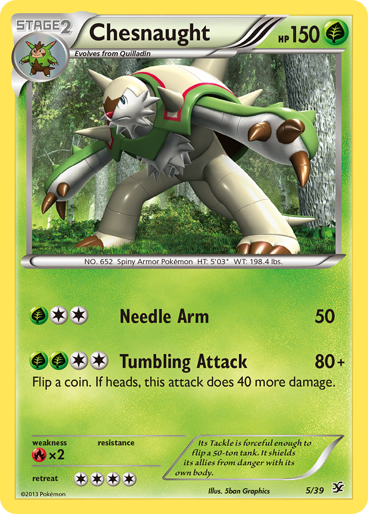 Chesnaught 5 / 39